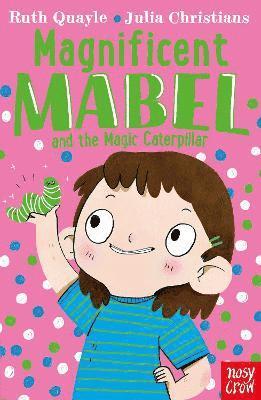 bokomslag Magnificent Mabel and the Magic Caterpillar