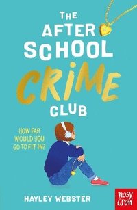 bokomslag After School Crime Club