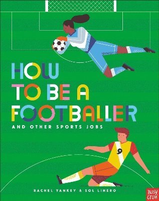How to Be a Footballer and Other Sports Jobs 1
