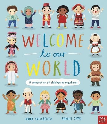 Welcome to Our World: A Celebration of Children Everywhere! 1