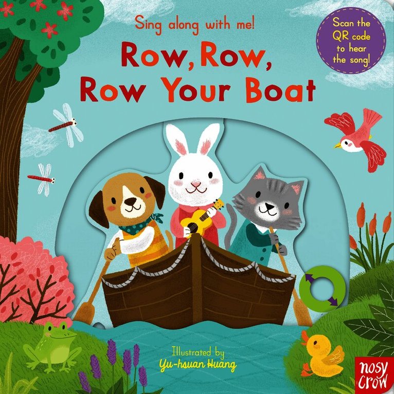 Sing Along With Me! Row, Row, Row Your Boat