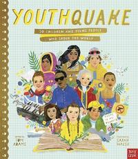 bokomslag YouthQuake: 50 Children and Young People Who Shook the World