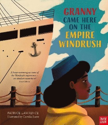 Granny Came Here on the Empire Windrush 1