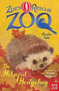 bokomslag Zoe's Rescue Zoo: The Helpful Hedgehog