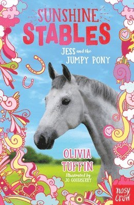 Sunshine Stables: Jess and the Jumpy Pony 1