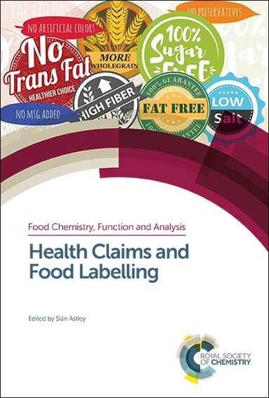 Sian Astley - Health Claims and Food Labelling, Inbunden