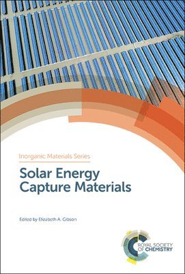 bokomslag Solar Energy Capture Materials