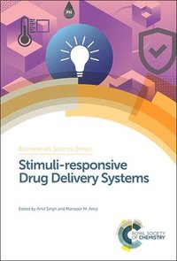 bokomslag Stimuli-responsive Drug Delivery Systems