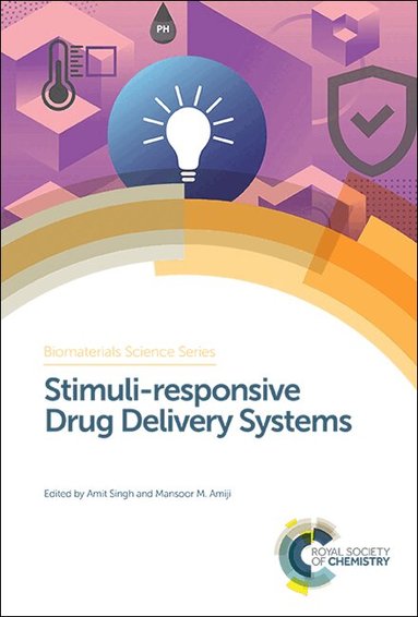 Amit Singh, Mansoor M Amiji - Stimuli-responsive Drug Delivery Systems, Inbunden