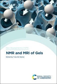 bokomslag NMR and MRI of Gels