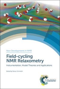 bokomslag Field-cycling NMR Relaxometry
