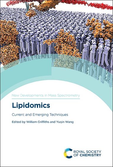 William Griffiths, Yuqin Wang - Lipidomics, Inbunden