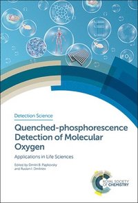 bokomslag Quenched-phosphorescence Detection of Molecular Oxygen