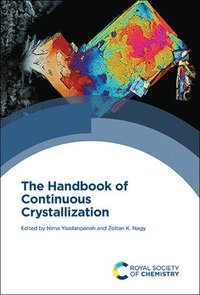 bokomslag Handbook of Continuous Crystallization