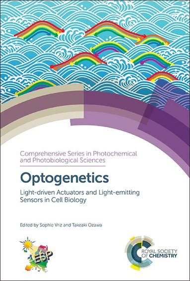 Sophie Vriz, Takeaki Ozawa - Optogenetics, Inbunden