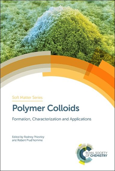 Rodney Priestley, Robert Prud'homme - Polymer Colloids, Inbunden