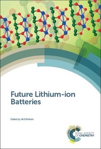 bokomslag Future Lithium-ion Batteries