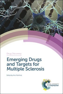 Emerging Drugs and Targets for Multiple Sclerosis 1