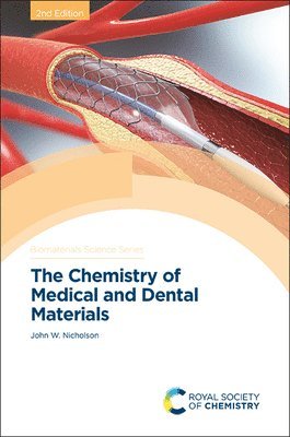 bokomslag Chemistry of Medical and Dental Materials