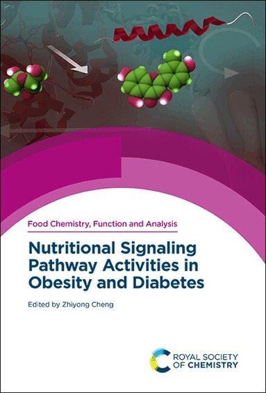 Zhiyong Cheng - Nutritional Signaling Pathway Activities in Obesity and Diabetes, Inbunden