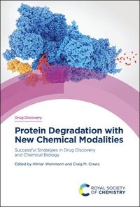 bokomslag Protein Degradation with New Chemical Modalities