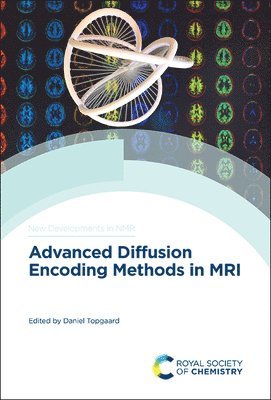 bokomslag Advanced Diffusion Encoding Methods in MRI