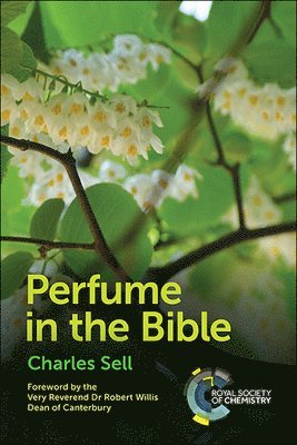 Perfume in the Bible 1