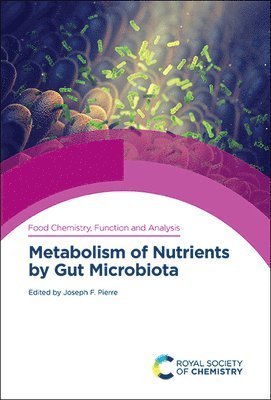 bokomslag Metabolism of Nutrients by Gut Microbiota