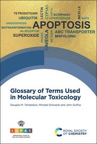 bokomslag Glossary of Terms Used in Molecular Toxicology