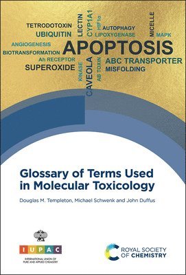 Glossary of Terms Used in Molecular Toxicology 1