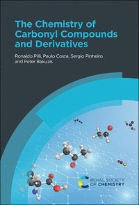 bokomslag Chemistry of Carbonyl Compounds and Derivatives