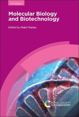 Ralph Rapley - Molecular Biology and Biotechnology, Inbunden