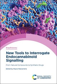 bokomslag New Tools to Interrogate Endocannabinoid Signalling