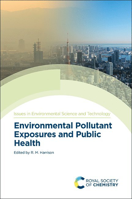 Environmental Pollutant Exposures and Public Health 1