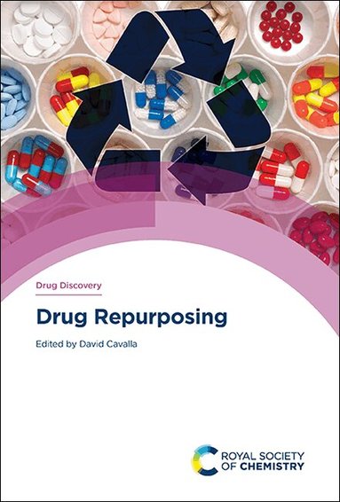 David Cavalla - Drug Repurposing, Inbunden