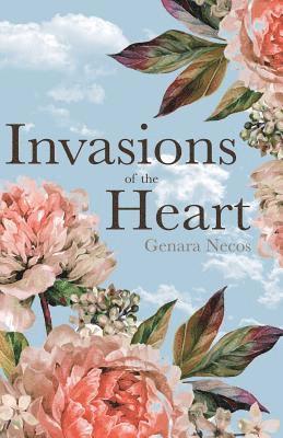 Invasions of the Heart 1