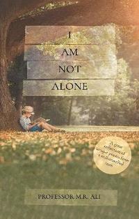 bokomslag I Am Not Alone