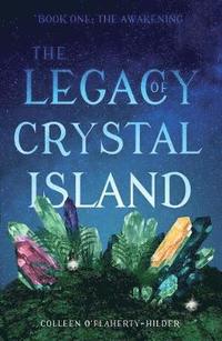 bokomslag The Legacy of Crystal Island