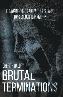 Cherith Baldry - Brutal Terminations, Häftad