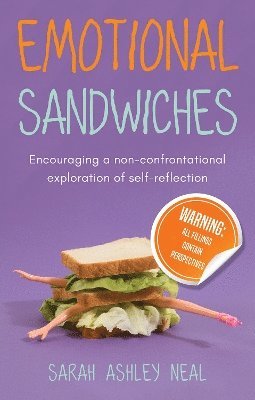 bokomslag Emotional Sandwiches - Warning: All fillings contain perspectives