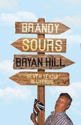 Bryan Hill - Brandy Sours, Häftad