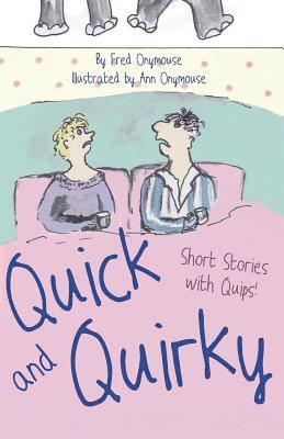 Fred Onymouse - Quick and Quirky, Häftad