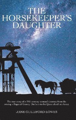 bokomslag The Horsekeepers Daughter