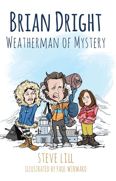 bokomslag Brian Dright: Weatherman of Mystery