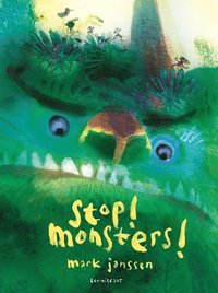 bokomslag Stop! Monsters!