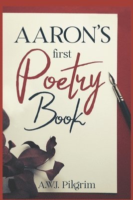 Aaron's First Poetry Book 1