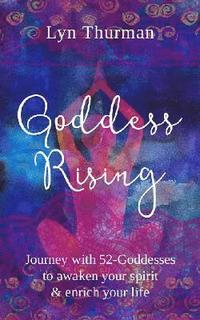 bokomslag Goddess Rising