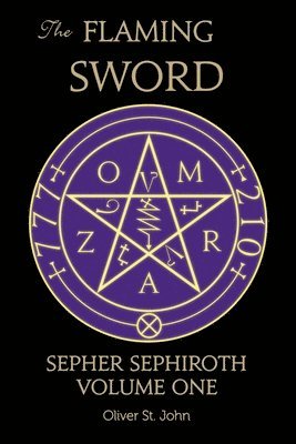 The Flaming Sword Sepher Sephiroth Volume One 1