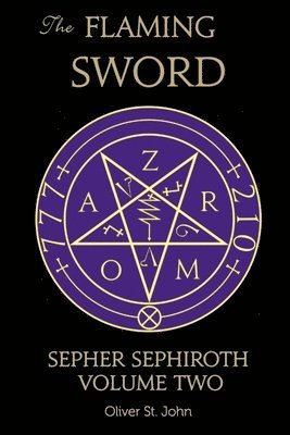 bokomslag Flaming Sword Sepher Sephiroth Volume Two
