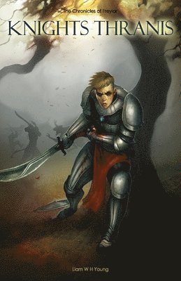 Liam W H Young, Liam W. H. Young, Matthew Webster - Knights Thranis, Häftad
